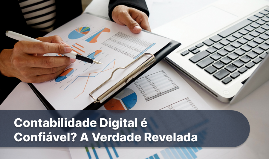 Contabilidade Digital é Confiável_ A Verdade Revelada_1x